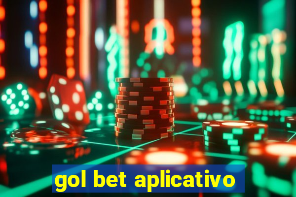 gol bet aplicativo